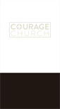 Mobile Screenshot of couragechurch.com